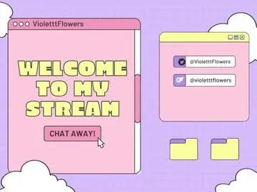 Chaturbate violetttflowers is Private violetttflowers — Next 3 Prize Levels at: 1 goal (NAKEYYY FOR 45 MINS + DILDO BLOWJOB!!), 2 goals (NAKEY TIME + VIBE PUSSY!!), 3 goals (PUBLIC CUMSHOW!!!!) -- SUNDAY FUNDAY!!!!||0F SALE<3